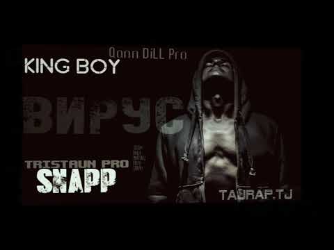 Tristaun Pro (Snapp) & Qann DiLL Pro (King Boy) - Вирус