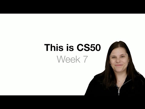 CS50x 2025 - Section 7 - SQL