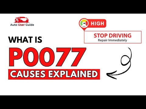 Was ist P0077: Ursachen des Motorfehlercodes erklärt