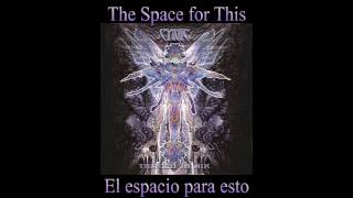 Cynic The Space for This  Lyrics + Sub Español