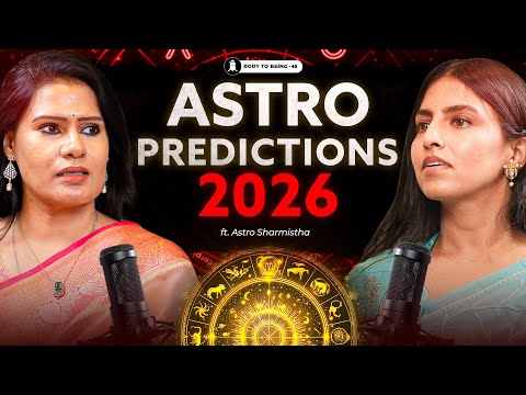 Shocking ASTRO 2025: WW3, Politics, Zodiac Sign, Remedies | Astro Sharmistha on Body To Being