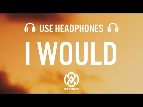 Zeper, CHASELAVISH - I Would (Lyrics/8D Audio)