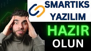 SMARTIKS YAZILIM Hissenin son durumu! Sakın Kaçırmayın!