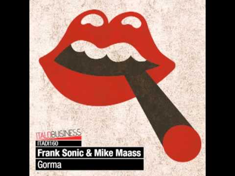 Frank Sonic & Mike Maass - Gorma (Original Mix)