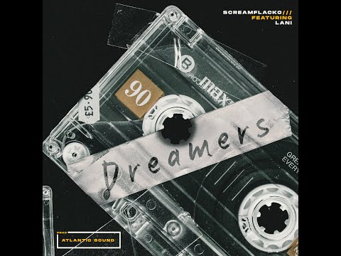SCREAMFLACKO - DREAMERS ft. Lani Araujo (raspo beats prod.)