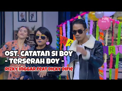 rizky-inggar-feat-dicky-difie-terserah-boy-ost-catatan-si-boy-suara-dicky-bagus-banget