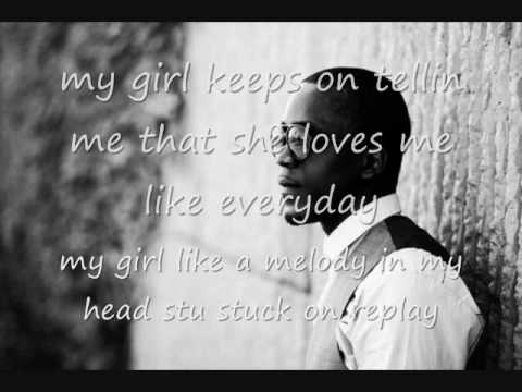my girl-mr. cg ft. iyaz with lyrics