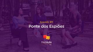MediAção Cine - Episódio 11 - Ponte dos Espiões