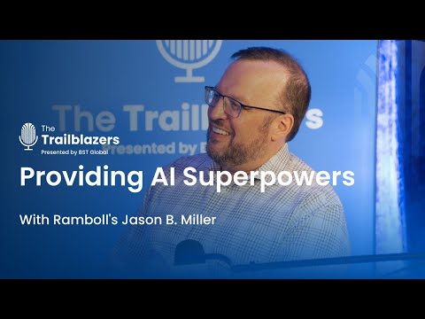 Providing AI Superpowers With Ramboll's Jason B. Miller - YouTube