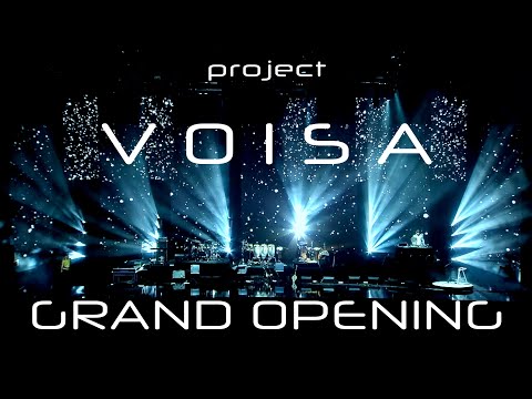 VOISA  - Grand Opening - Black Sea Arena