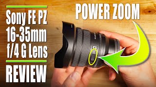 Sony FE PZ 16-35mm f/4 G Lens Review - Compact Ultra Wide Angle Power Zoom Lens