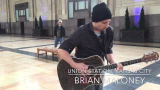 Brian Maloney: Acoustic at Union Station