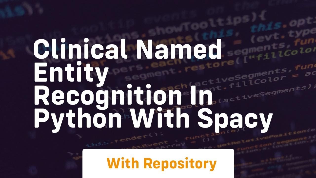 Clinical named entity recognition in python with spacy