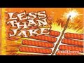 Less Than Jake - Welcome To The New South