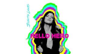 &quot;Hello Hero&quot; Juliette Lewis