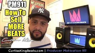 Producer Motivation 911 - Customer Service - How To Sell More Beats