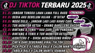 Download lagu DJ TIKTOK TERBARU 2025 🎵DJ JANGAN TUNGGU LAMA LAMA 🎵DJ SEDIA AKU SEBELUM HUJAN ID'GITAF 🔥 mp3
