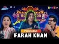 FARAH KHAN The Untold Stories Of Bollywood S Powerhouse