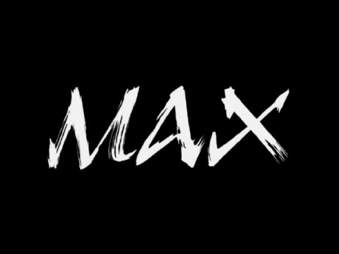 Max -Unchained-