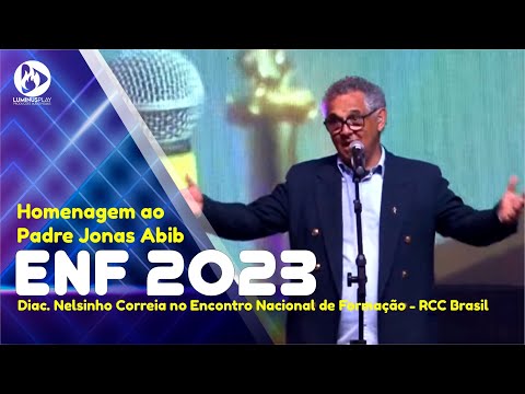 ENF 2023 - Homenagem a Padre Jonas Abib - Noite Carismática