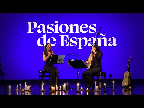 Pasiones de España - Mariana Flores & Mónica Pustilnik