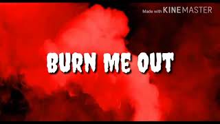 Fozzy - Burn Me Out Lyrics HD!