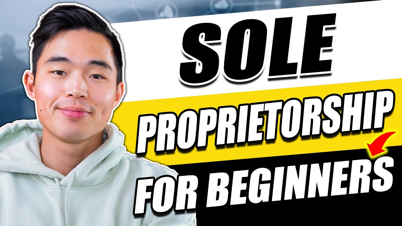 Sole Proprietorship for Dummies (What is a Sole Proprietorship and How Do I Start One?)