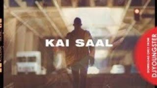 Kai Saal Song – jaz dhami| alan Sampson  | The jaar musics |  Latest Punjabi song | lyrics