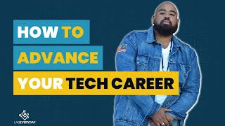 10 Steps to Advance Out of Entry Level IT Jobs
