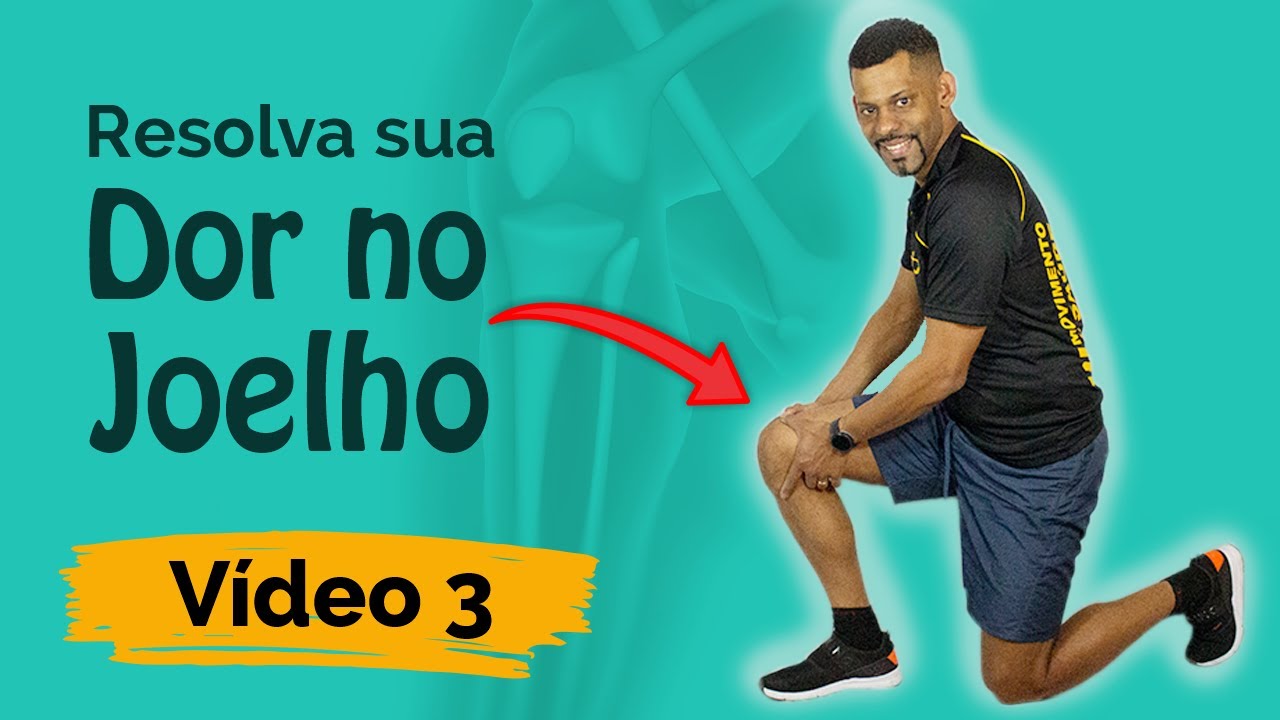 Dor nunca mais! | Exercícios de fortalecimento e alongamento para prevenir dores no joelho | VIDEO 3
