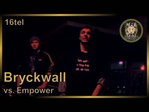 LRT 2020 | Bryckwall vs. Empower | 16tel-Finale (16/16) | (prod. by: Graydex)