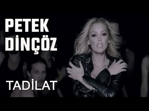 Petek Dinçöz - Tadilat