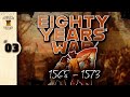 Eighty Years' War (1568 - 1573) | 3 | Dutch History