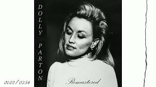 Dolly Parton - The Only Way Out Is To Walk Over Me (Remastered by RS 2023)
