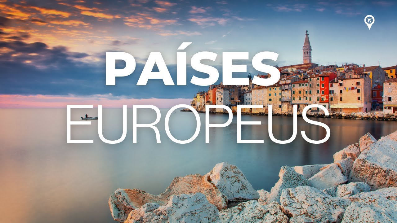 Os Países mais Bonitos da Europa