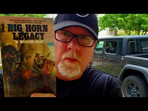 A Stunning Western BIG HORN LEGACY / W. Michael Gear / Book Review / Brian Lee Durfee (spoiler free)