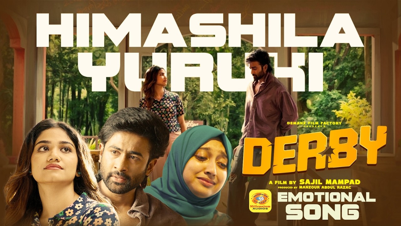 Derby -  Himashila uruki | Adam Sabiq, jasnya, hari Sivaram, Suparna s| Sajil Mampad | Gopi Sundar