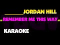 REMEMBER ME THIS WAY - Jordan Hill. Karaoke. Casper Soundtrack.