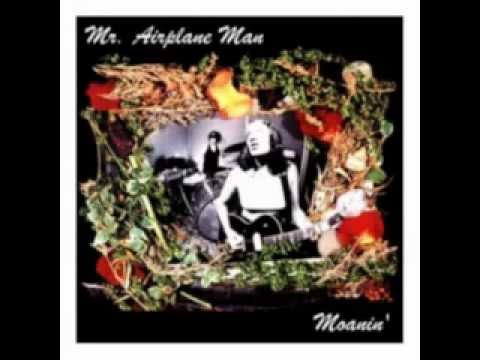 Mr. Airplane Man - Sun Sinking Low