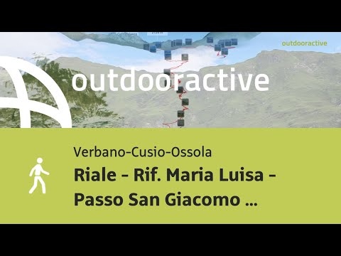 Video 3D interattivo: Riale - Rif. Maria Luisa - Passo San Giacomo - Laghi del Boden