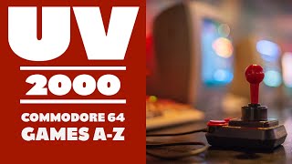 UV: 2,000 COMMODORE 64 GAMES FROM A-Z (C64 Nostalgia)