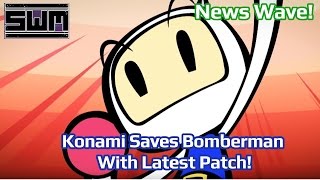 News Wave! - Konami Saves Bomberman R On The Nintendo Switch!