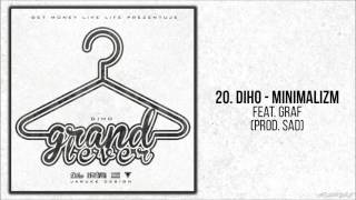 20. Diho X Graf - Minimalizm prod. SAD