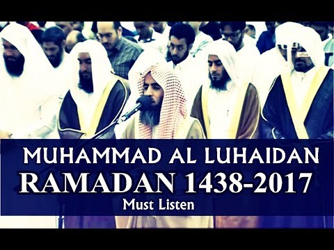 Muhammad Luhaidan - Namazi i teravive nata e parë (رمضان 2017-1438 )