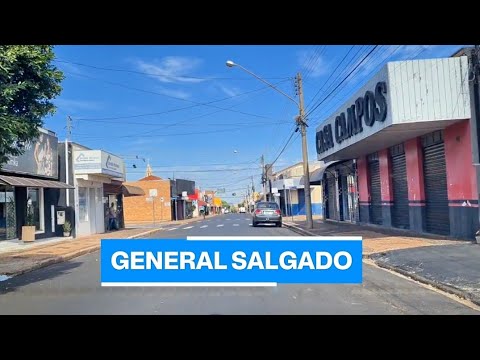 Cidade de General Salgado SP • tour pela cidade