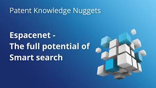 Espacenet – The full potential of Smart search