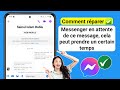 Comment réparer Messenger en attente de ce message, cela peut prendre un certain temps