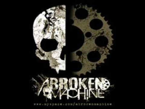 A Broken Machine - Sleeping With the Enemy