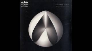 Nublu Orchestra - Sketches Of NYC (UR Seventh Tunnel Remix)