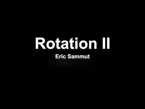 Rotation II - Eric Sammut // Marimba